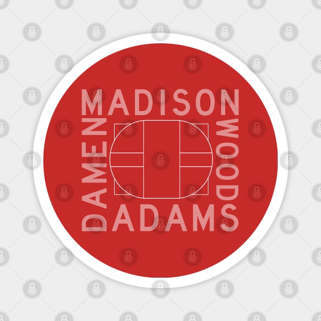 Streets Of The Madhouse (Chicago Blackhawks/Bulls) Magnet by Chicago To A Tee